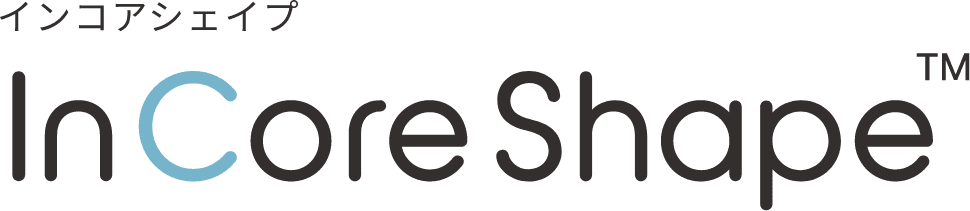 InCoreShape（インコアシェイプ）